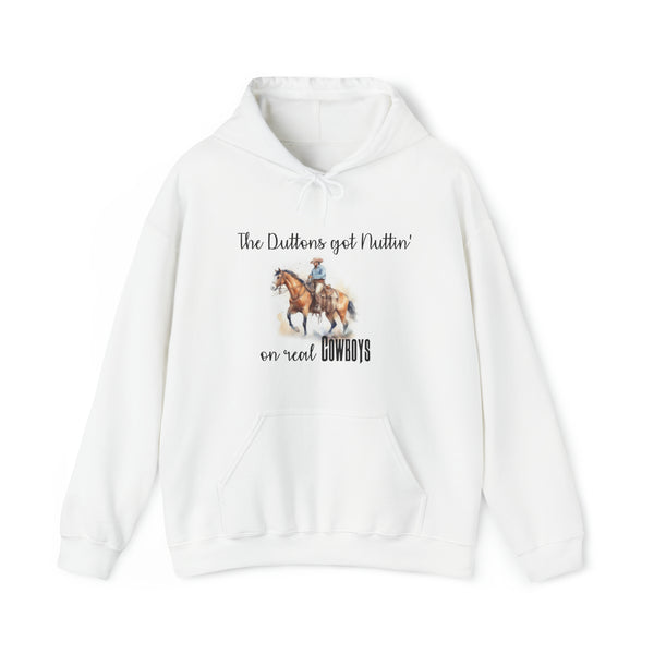 Gifts for Cowgirls Duttons Got Nuttin' Unisex Heavy Blend™ Hooded Sweatshirt, Gifts for Her