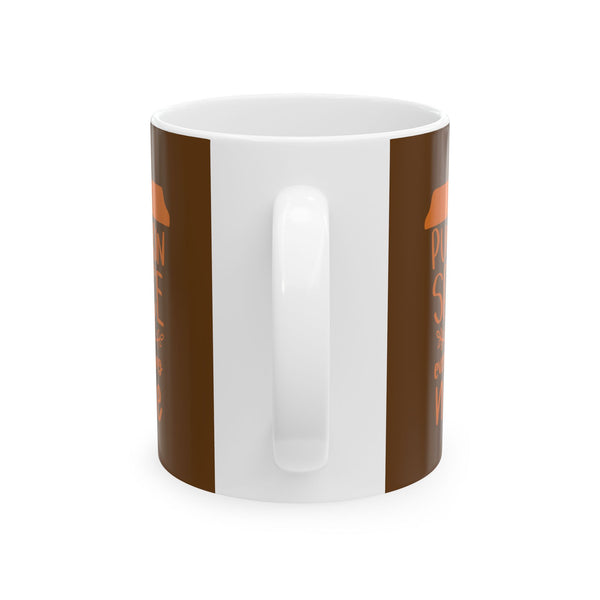 Pumpkin Spice Everything Nice Fall Autumn Harvest White Ceramic Coffee Mug