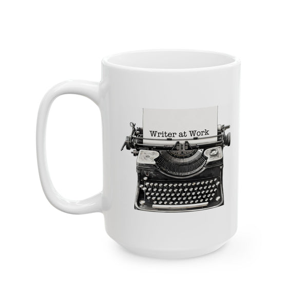 Writer at Work Coffee Mug 11 oz or 15 oz Author Writing Gift Cup Blogger Gift