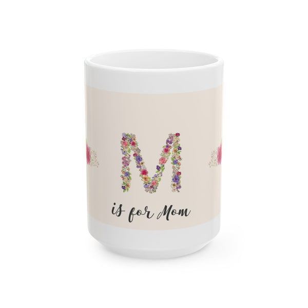 M is for Mom Coffee Mugs [ 420420 ]
