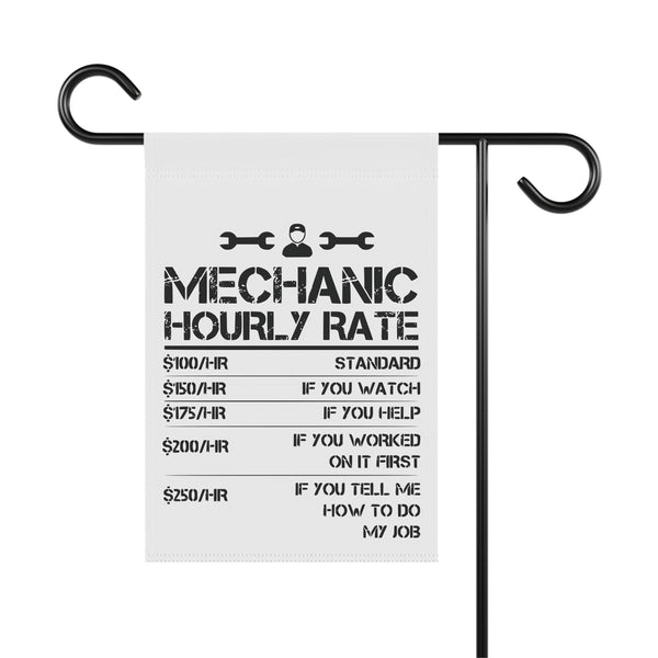 Funny Mechanic Hourly Rate Garden Flag Garage Humor Porch Banner Yard Art Decor