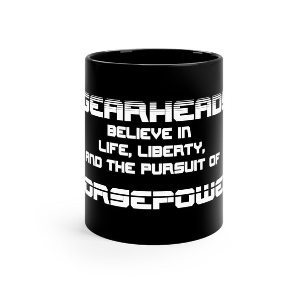 Gift for Gearheads Pursuit of Horsepower 11oz Black Mug for Guys