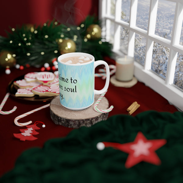 Take the Time to Make Your Soul Happy Yoga Coffee Mug 