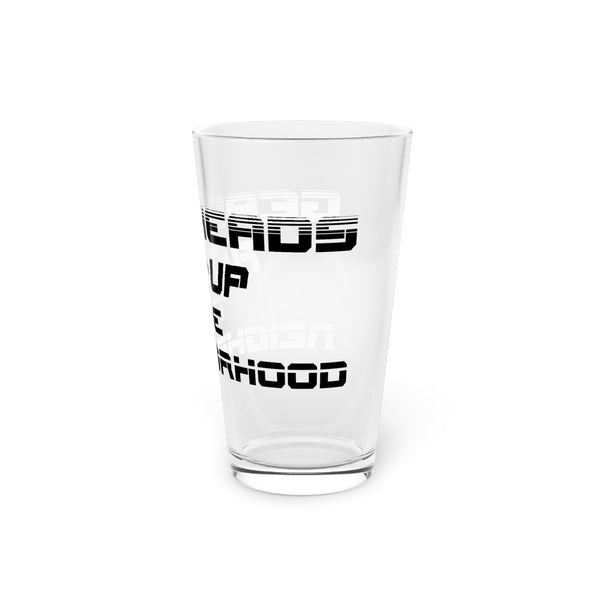 Gift for Gearheads Rev Up Neighborhood Pint Glass, 16oz Beer