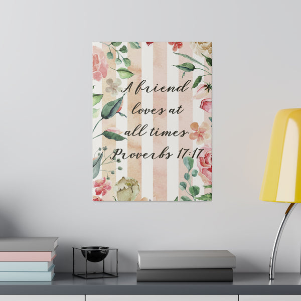 Friends Love at All Times Bible Verse Art Canvas Print 4 Sizes