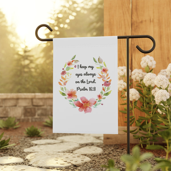 Psalm 16:8 Scripture Garden Flag Christian Porch Banner Faith Yard Art Decor