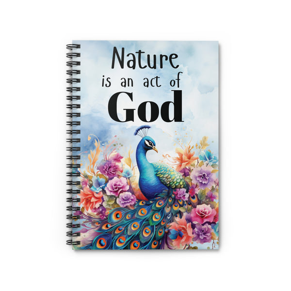 Peacock Spiral Notebook Nature Is an Act of God Christian Journal Watercolor