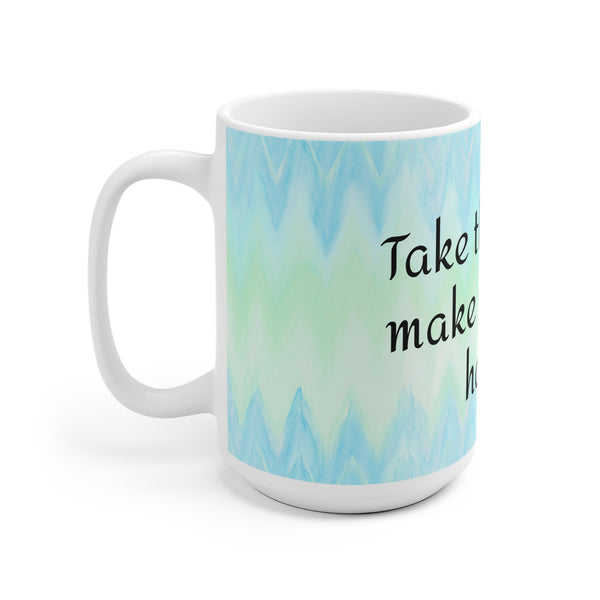 Take the Time to Make Your Soul Happy Yoga Coffee Mug 