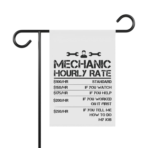 Funny Mechanic Hourly Rate Garden Flag Garage Humor Porch Banner Yard Art Decor