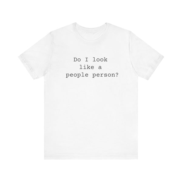 People Person Women's Sarcastic T-shirt,  Funny Sarcastic T shirts,  Sarcastic Shirts,
