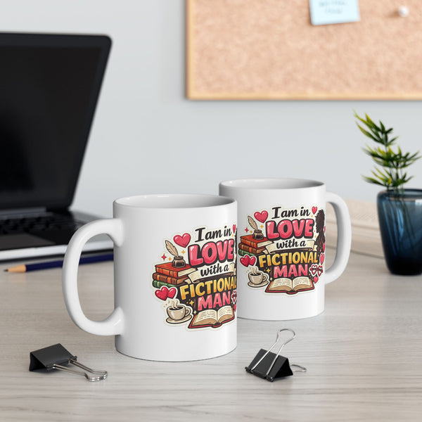 Book Lover Mug “In Love With a Fictional Man” Funny Reader Gift Cup
