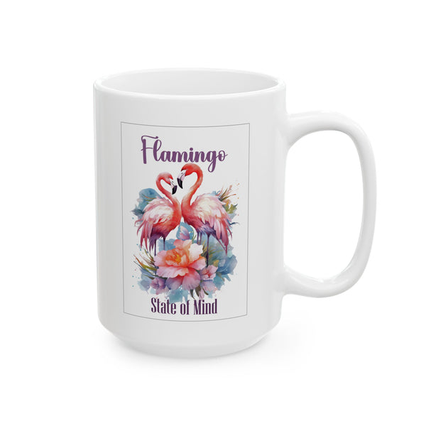 Flamingo Coffee Mug Flamingo State of Mind Tropical Beach Gift Pink Flamingo Cup