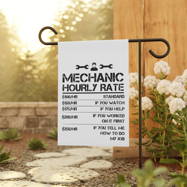 Funny Mechanic Hourly Rate Garden Flag Garage Humor Porch Banner Yard Art Decor