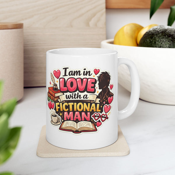 Book Lover Mug “In Love With a Fictional Man” Funny Reader Gift Cup