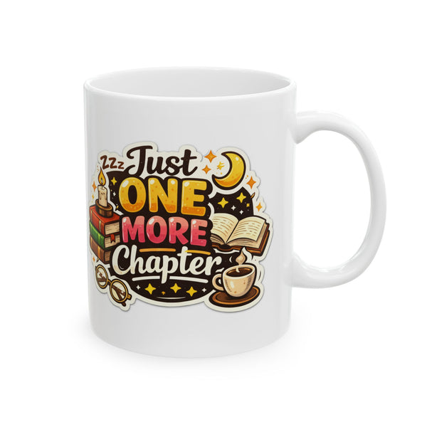 Book Lover Mug “Just One More Chapter” Reading Gift Coffee Cup Reader Gift