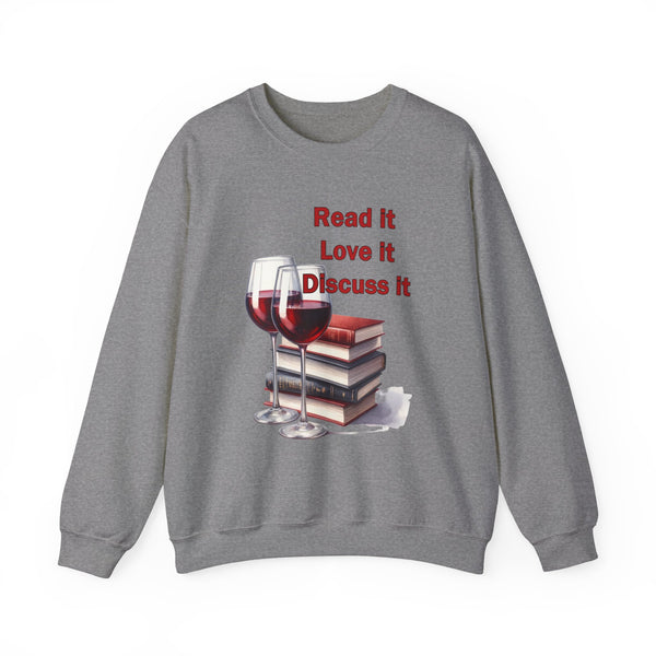Read it Love it Discuss It Sweatshirt Book Club Shirt
