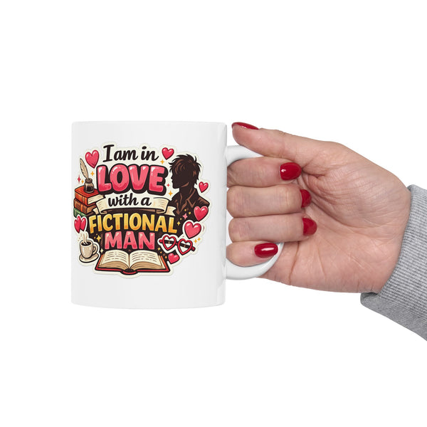 Book Lover Mug “In Love With a Fictional Man” Funny Reader Gift Cup