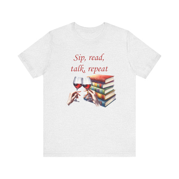 Book Club T-shirt Sip Read Talk Repeat