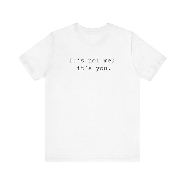 Not Me Women's Sarcastic T-shirt,  Funny Sarcastic T shirts,  Sarcastic Shirts,
