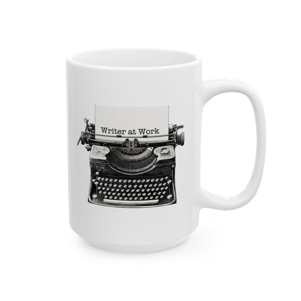 Writer at Work Coffee Mug 11 oz or 15 oz Author Writing Gift Cup Blogger Gift