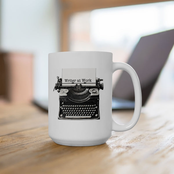 Writer at Work Coffee Mug 11 oz or 15 oz Author Writing Gift Cup Blogger Gift