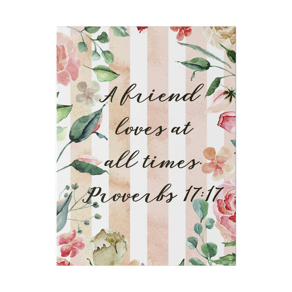 Friends Love at All Times Bible Verse Art Canvas Print 4 Sizes