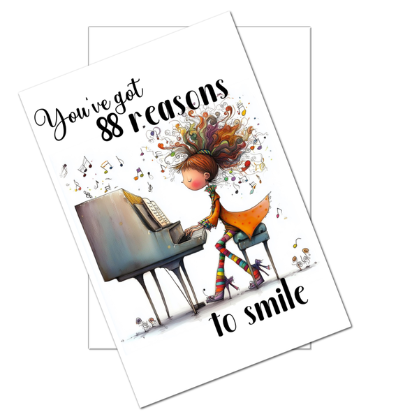 88 Reasons to Smile Funny Pianist & Piano Player Card – 4x6