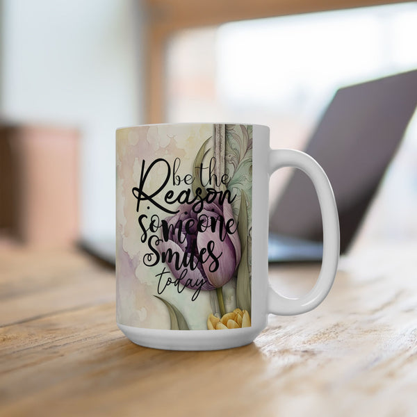 Be the Reason Someone Smiles Mug – Inspirational Quote Coffee Cup Gift