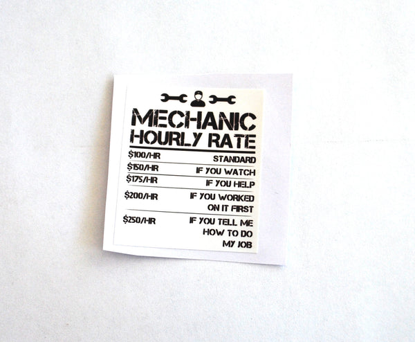 Gift for Gearheads Funny Mechanic's Rates Vinyl Handmade Sticker Toolbox
