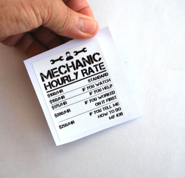Gift for Gearheads Funny Mechanic's Rates Vinyl Handmade Sticker Toolbox