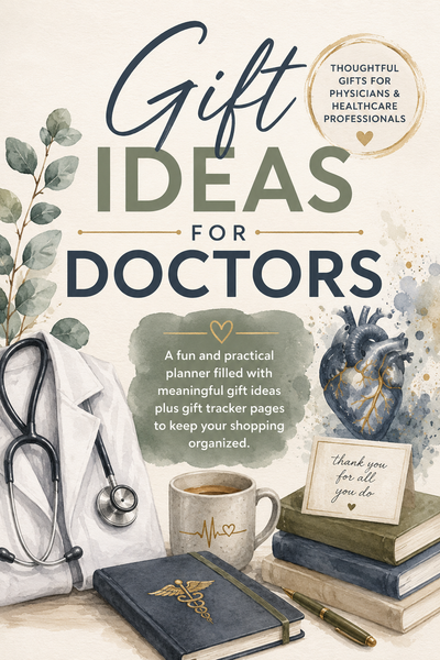 Gift Ideas for Doctors | Thoughtful Gift Planner Book with 100+ Gift Ideas & Gift Tracker Pages