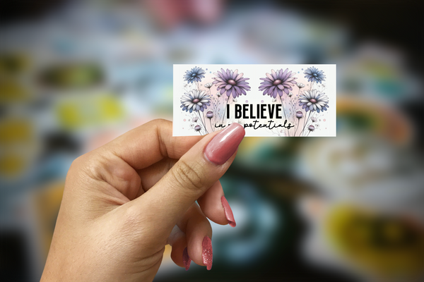 I Believe in My Potential Inspirational Glossy Sticker | Handmade Floral Motivation Decal | 3.5 x 1.75 Inch