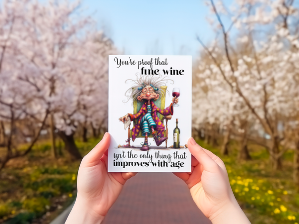 Fine Wine Improves With Age Funny Birthday Card for Women – 4x6