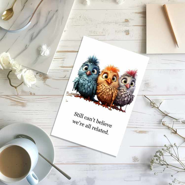 Funny Friendship Card 4x6 Quirky Birds Humor Matte w/ Envelope