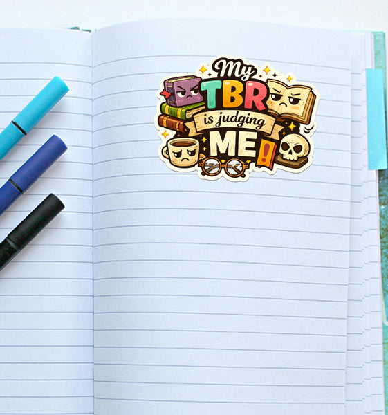 My TBR Is Judging Me Sticker Book Lover Reading Humor Bookworm Reader Life Funny