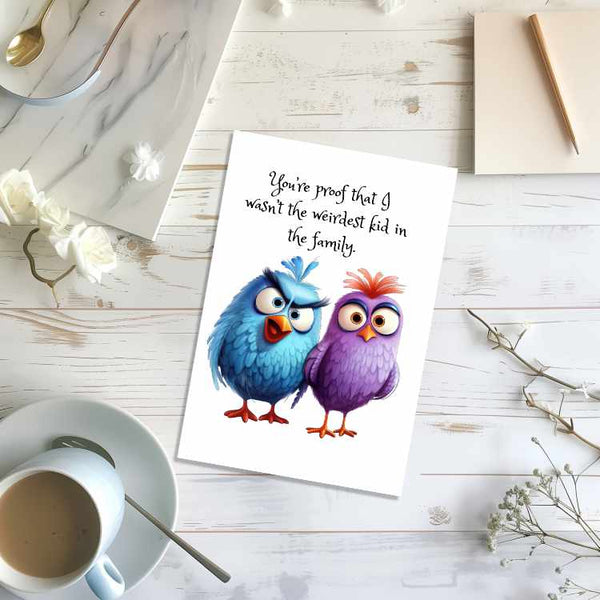 Funny Friendship Card 4x6 Quirky Birds Humor Matte w/ Envelope