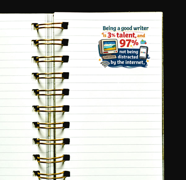 Writer Humor Sticker Easily Distracted by Internet Journal Scrapbook Gift Author