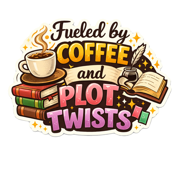 Fueled by Coffee & Plot Twists Sticker for Journals Scrapbooking Book Writers
