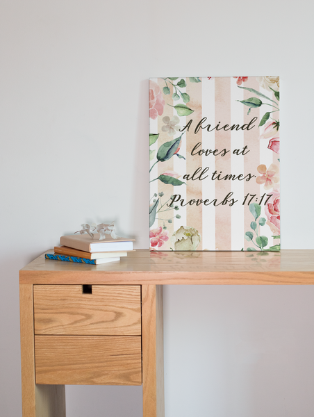 Friends Love at All Times Bible Verse Art Canvas Print 4 Sizes