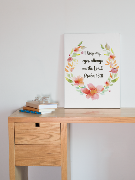 Keep My Eyes on the Lord Bible Verse Art Canvas Print 4 Sizes