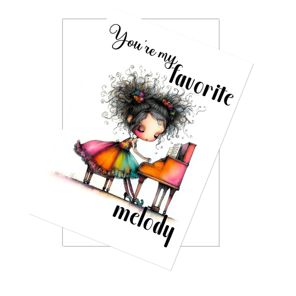 You’re My Favorite Melody Pianist Love Card – 4x6