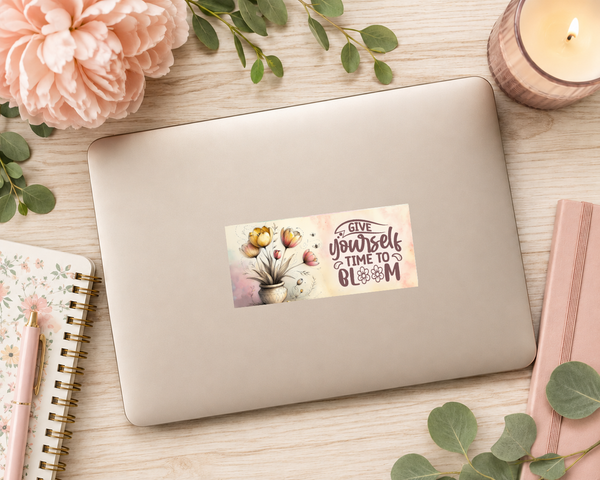 Give Yourself Time to Bloom Inspirational Glossy Sticker | Handmade Floral Motivation Decal | 3.5 x 1.75 Inch