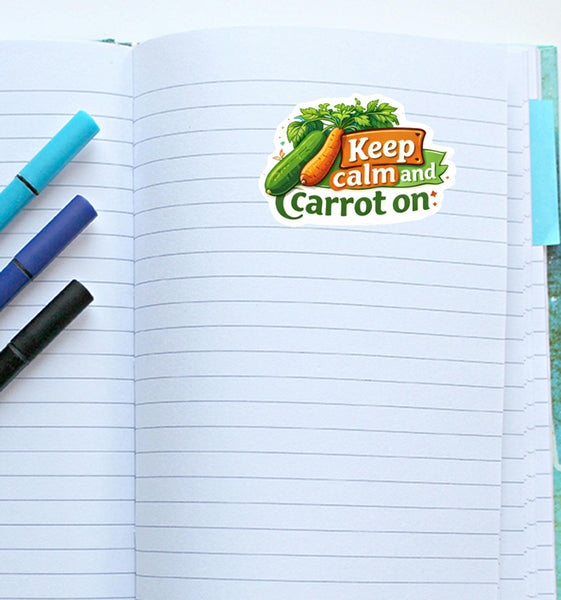 Keep Calm and Carrot On Sticker Vegetable Garden Humor Plant Lover Gardening