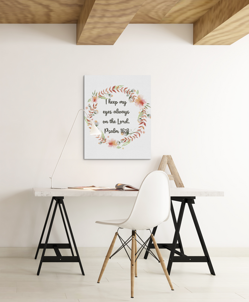Keep My Eyes on the Lord Bible Verse Art Canvas Print 4 Sizes