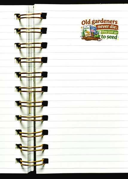 Old Gardeners Never Die Sticker Gardening Humor Plant Lover Garden Journal Scrap
