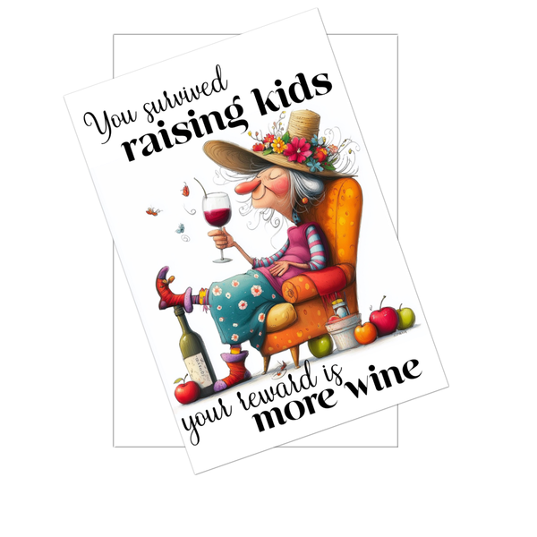 You Survived Raising Kids Funny Mom Wine Card – 4x6