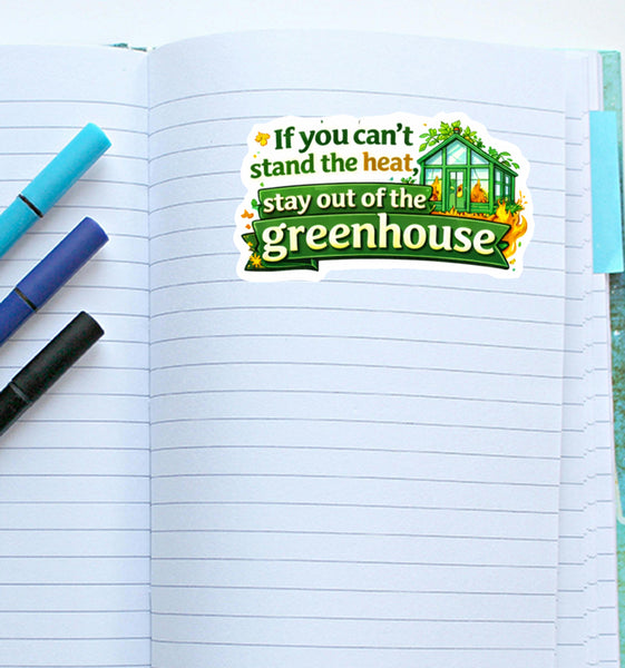 Funny Greenhouse Sticker Gardening Humor Plant Lover Garden Journal Scrapbook
