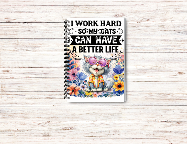 My Cat can have a Better Life Spiral Journal – 6x9 Lined Notebook or To Do List